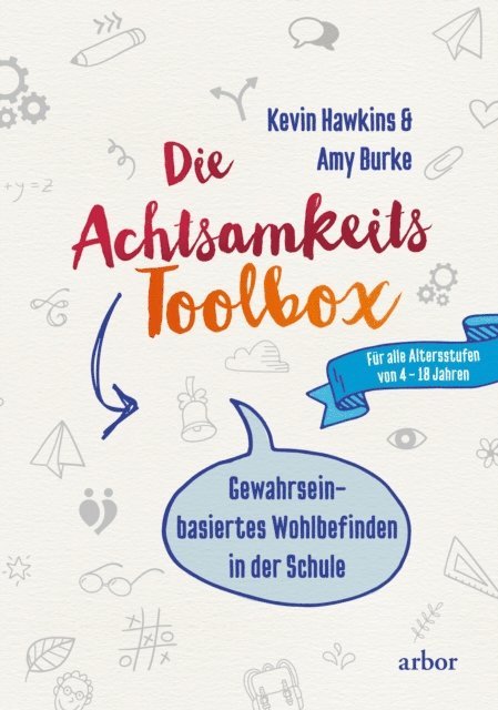 Amy Burke, Kevin Hawkins - Die Achtsamkeit-Toolbox, E-bok