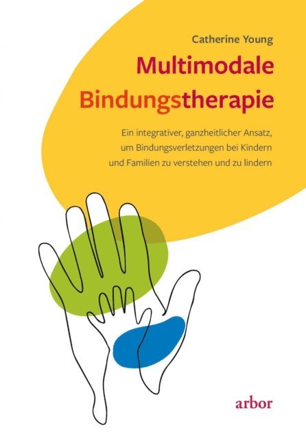 Catherine Young - Multimodale Bindungstherapie, E-bok