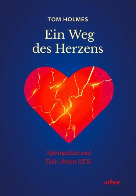 Tom Holmes - Ein Weg des Herzens, E-bok