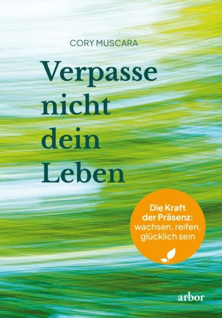 Cory Muscara - Verpasse nicht dein Leben, E-bok
