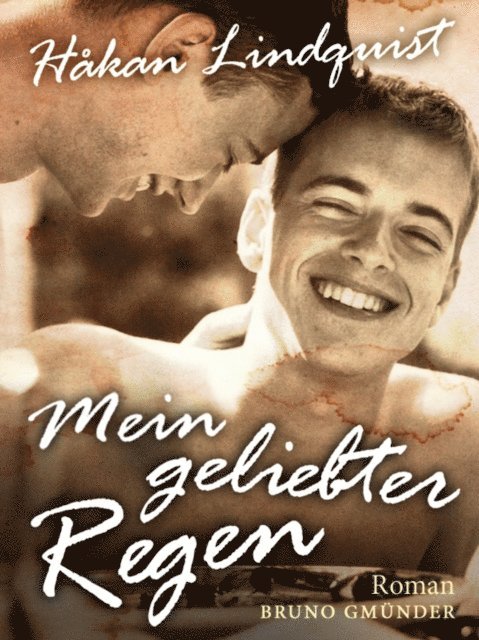 Hakan Lindquist - Mein geliebter Regen, E-bok