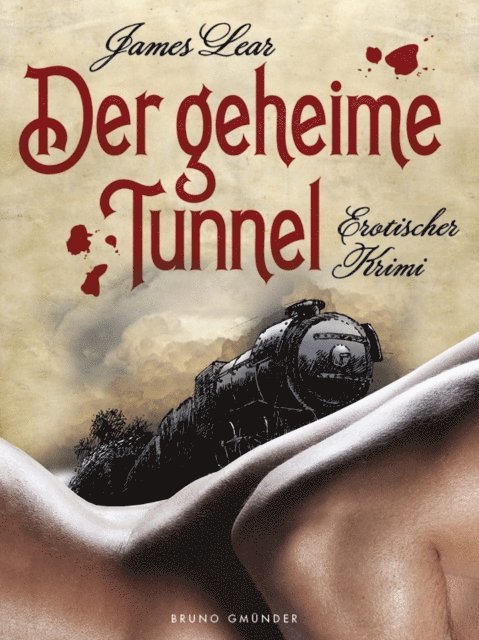 James Lear - Der geheime Tunnel, E-bok. Tillgänglighet: Lägg i varukorg