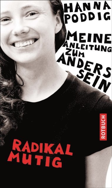 Hanna Poddig - Radikal mutig, E-bok