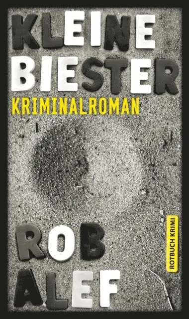 Rob Alef - Kleine Biester, E-bok. Tillgänglighet: Lägg i varukorg
