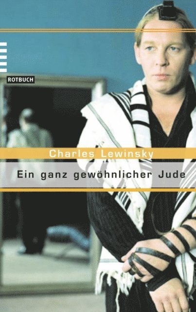 Charles Lewinsky - Ein ganz gewöhnlicher Jude, E-bok