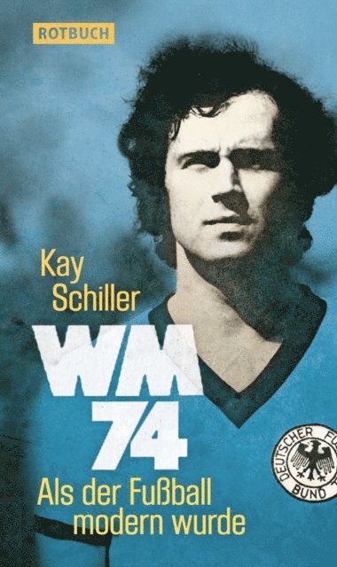 Kay Schiller - WM 74, E-bok