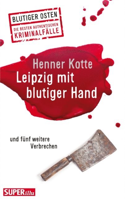 Henner Kotte - Leipzig mit blutiger Hand, E-bok