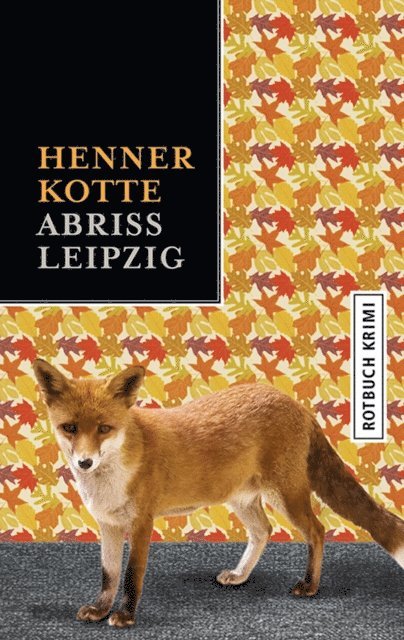 Henner Kotte - Abriss Leipzig, E-bok