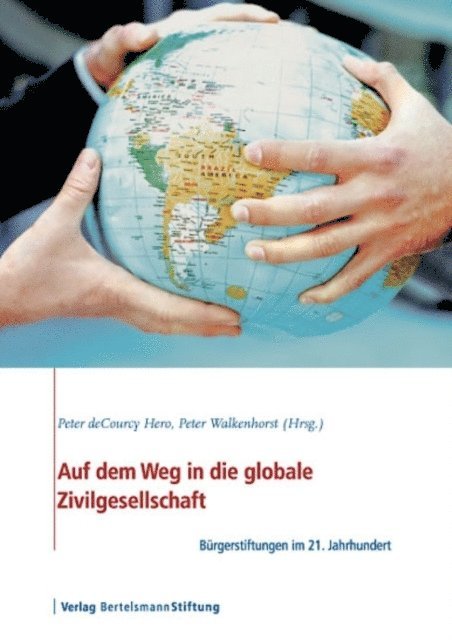 Peter Walkenhorst, Peter deCourcy Hero - Auf dem Weg in die globale Zivilgesellschaft, E-bok