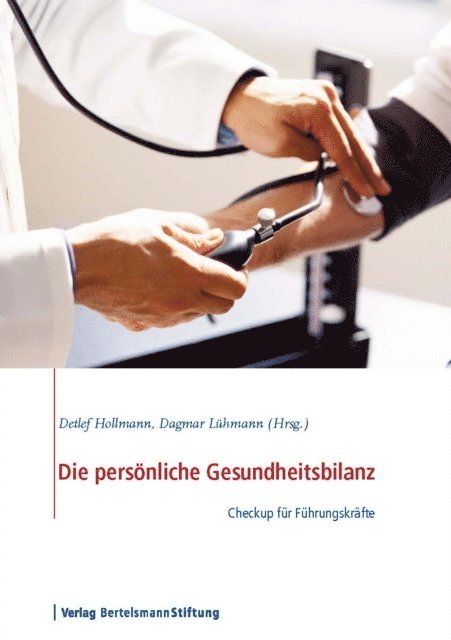 Dagmar Luhmann, Detlef Hollmann - Die persönliche Gesundheitsbilanz, E-bok
