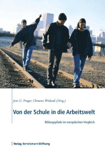 Clemens Wieland, Jens U. Prager - Von der Schule in die Arbeitswelt, E-bok