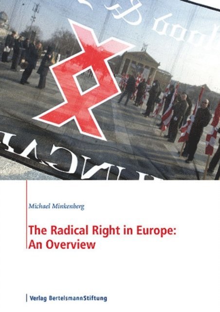 Michael Minkenberg - Radical Right in Europe: An Overview, E-bok