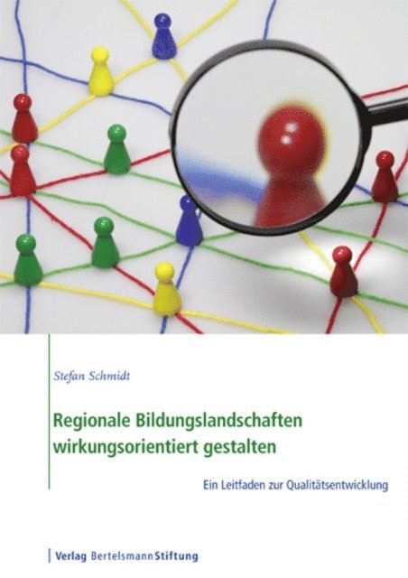 Stefan Schmidt, Stephan Schmidt - Regionale Bildungslandschaften wirkungsorientiert gestalten, E-bok