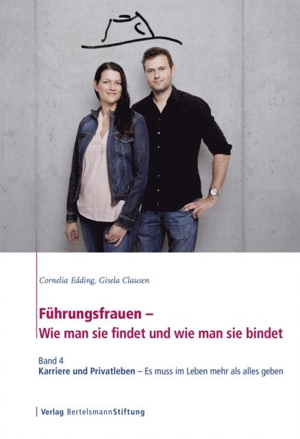 Gisela Clausen, Cornelia Edding - Führungsfrauen - Wie man sie findet und wie man sie bindet, E-bok