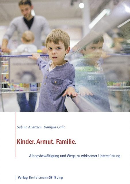 Danijela Galic, Sabine Andresen - Kinder. Armut. Familie., E-bok