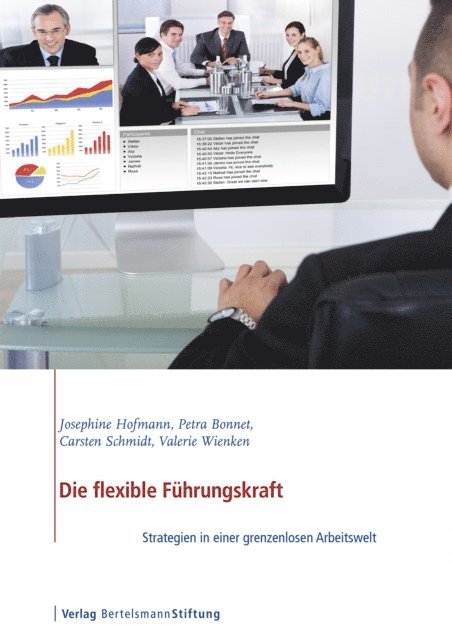 Valerie Wienken, Carsten Schmidt, Petra Bonnet, Josephine Hofmann - Die flexible Führungskraft, E-bok