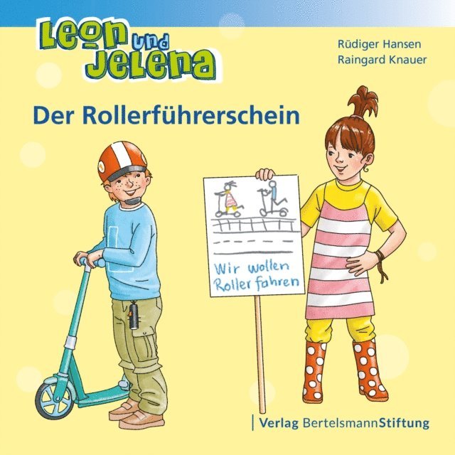 Raingard Knauer, Rudiger Hansen - Leon und Jelena - Der Rollerführerschein, E-bok