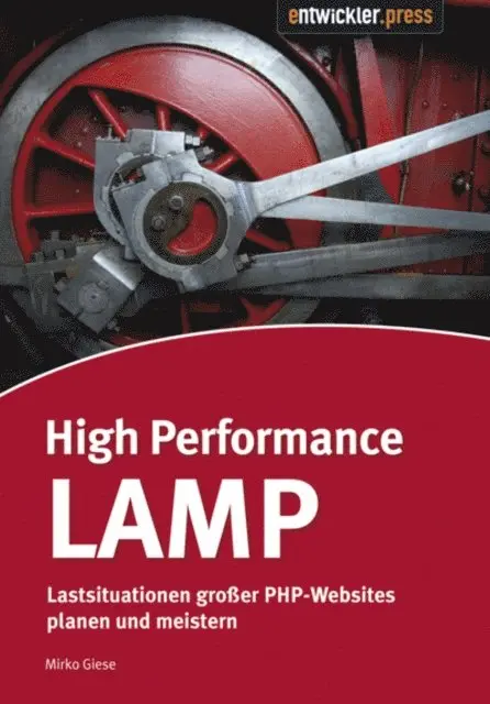 Mirko Giese - High Performance LAMP, E-bok. Tillgänglighet: Lägg i varukorg
