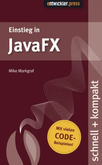Mike Markgraf - JavaFX, E-bok. Tillgänglighet: Lägg i varukorg