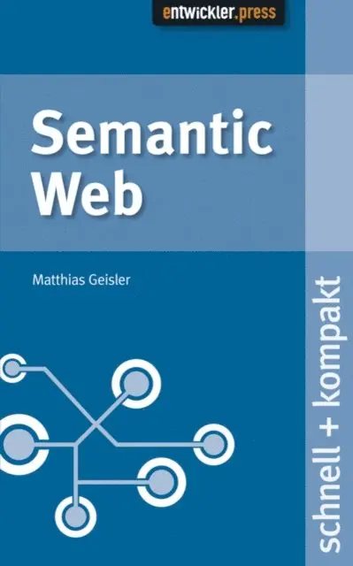 Matthias Geisler - Semantic Web, E-bok. Tillgänglighet: Lägg i varukorg