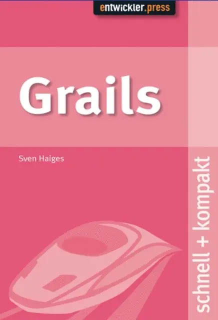 Sven Haiges - Grails, E-bok. Tillgänglighet: Lägg i varukorg