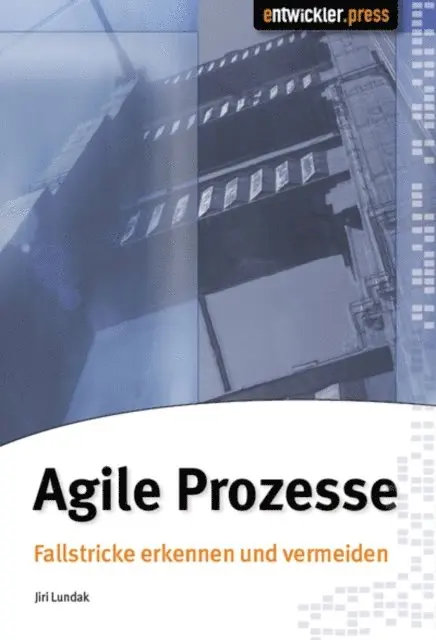 Jiri Lundak - Agile Prozesse, E-bok. Tillgänglighet: Lägg i varukorg