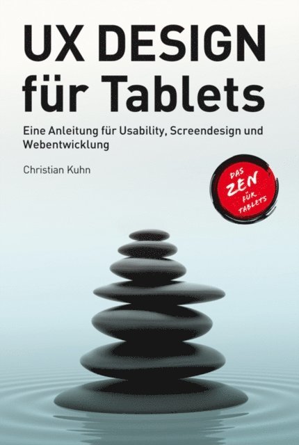 Christian Kuhn - UX Design für Tablets, E-bok