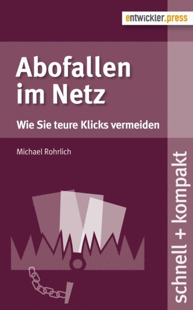 Michael Rohrlich - Abofallen im Netz, E-bok