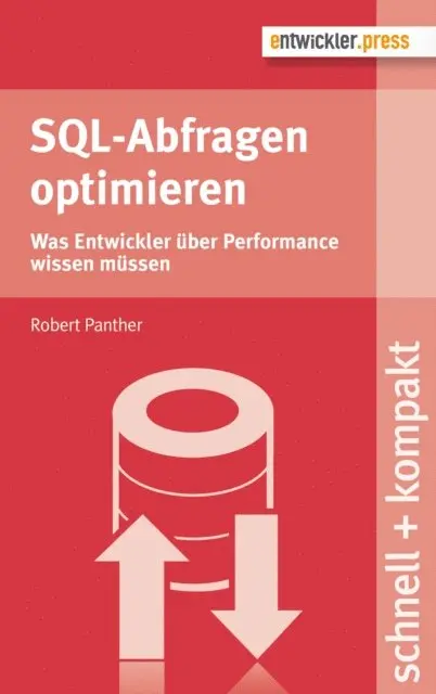Robert Panther - SQL-Abfragen optimieren, E-bok. Tillgänglighet: Lägg i varukorg