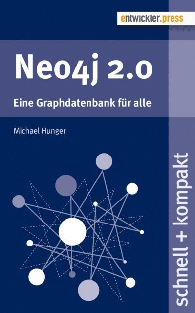 Michael Hunger - Neo4j 2.0, E-bok