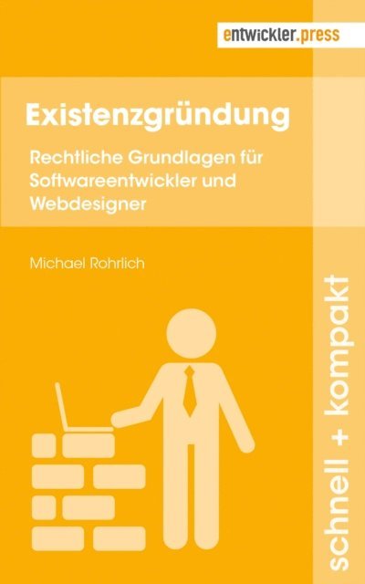 Michael Rohrlich - Existenzgründung, E-bok