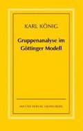 Gruppenanalyse im G�ttinger Modell - theoretische Grundlagen und praktische Hinweise