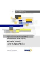Anja Bast-Schneider, Karl-Heinz Dammer, Claudia Eckhardt-Kamps, Henrike Schön - KI und ChatGPT in Bildungskontexten, Häftad