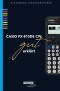 CASIO fx-810DE CW gut erklrt