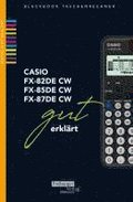 CASIO fx-82 / fx-85 / fx-87DE CW gut erklrt
