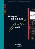 TI-Spire II-T CX CAS gut erklrt