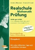 Realschule Mathematik-Prfung 2023 Originalaufgaben 2015, 2016, 2017 Mathe gut erklrt Baden-Wrttemberg