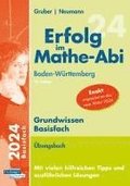 Erfolg im Mathe-Abi 2024 Grundwissen Basisfach Baden-Wrttemberg