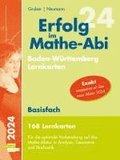 Erfolg im Mathe-Abi 2024, 168 Lernkarten Basisfach Allgemeinbildendes Gymnasium Baden-Wrttemberg