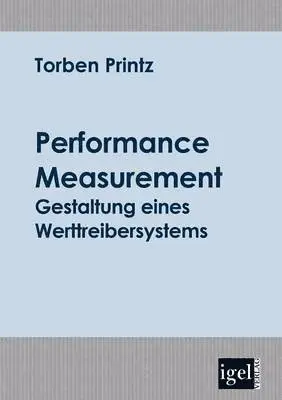 Torben Printz - Performance Measurement, Häftad. Tillgänglighet: Lägg i varukorg