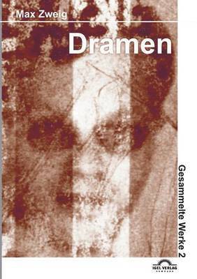 Max Zweig, Eva Reichmann - Dritte-Reich-Dramen, Häftad