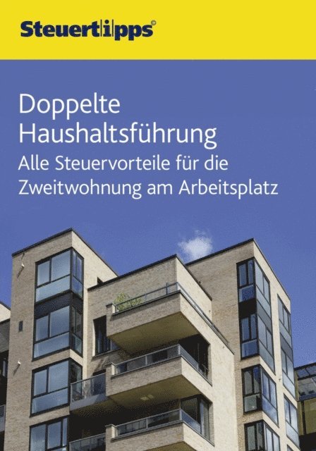 Wolters Kluwer Steuertipps - Doppelte Haushaltsführung, E-bok. Tillgänglighet: Lägg i varukorg