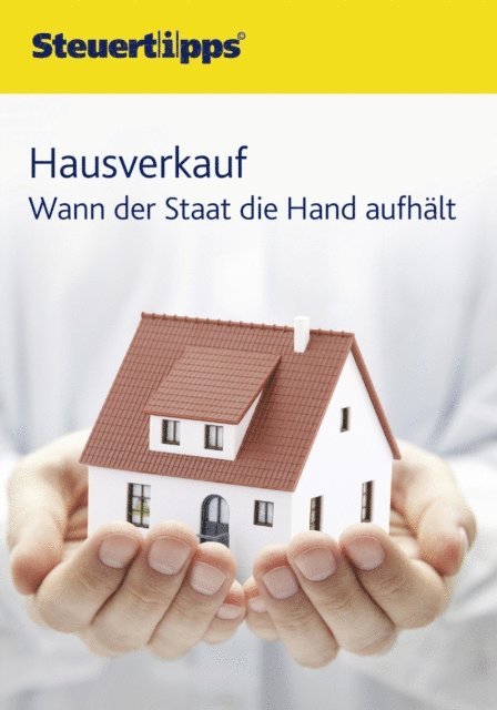 Wolters Kluwer Steuertipps - Hausverkauf, E-bok. Tillgänglighet: Lägg i varukorg