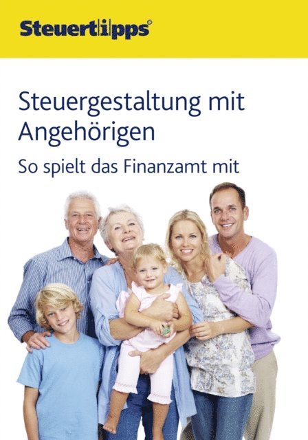 Wolters Kluwer Steuertipps - Steuergestaltung mit Angehörigen, E-bok. Tillgänglighet: Lägg i varukorg