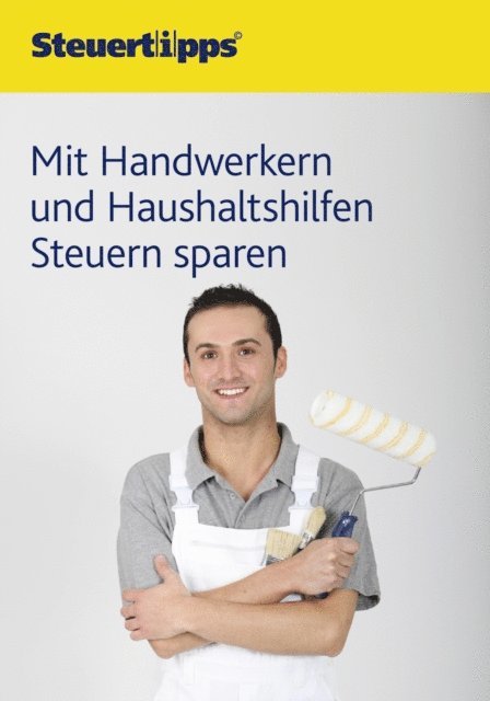 Wolters Kluwer Steuertipps - Mit Handwerkern und Haushaltshilfen Steuern sparen, E-bok. Tillgänglighet: Lägg i varukorg