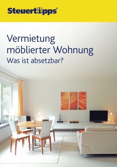 Wolters Kluwer Steuertipps - Vermietung möblierter Wohnungen, E-bok. Tillgänglighet: Lägg i varukorg