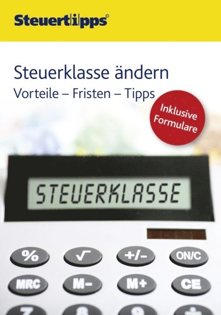 Wolters Kluwer Steuertipps - Steuerklasse ändern, E-bok. Tillgänglighet: Lägg i varukorg