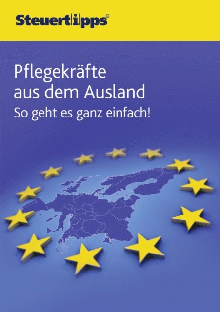 Wolters Kluwer Steuertipps - Pflegekräfte aus dem Ausland, E-bok. Tillgänglighet: Lägg i varukorg