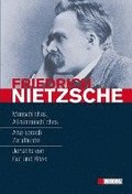Friedrich Nietzsche: Hauptwerke
