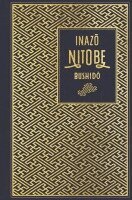 Inazo Nitobe - Bushido: Die Seele Japans, Inbunden